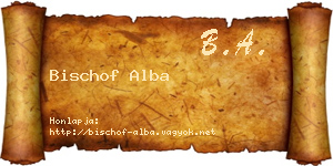 Bischof Alba névjegykártya